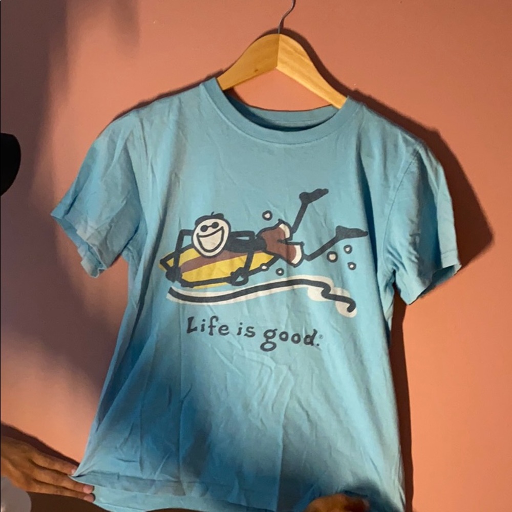 Life is good t shirt